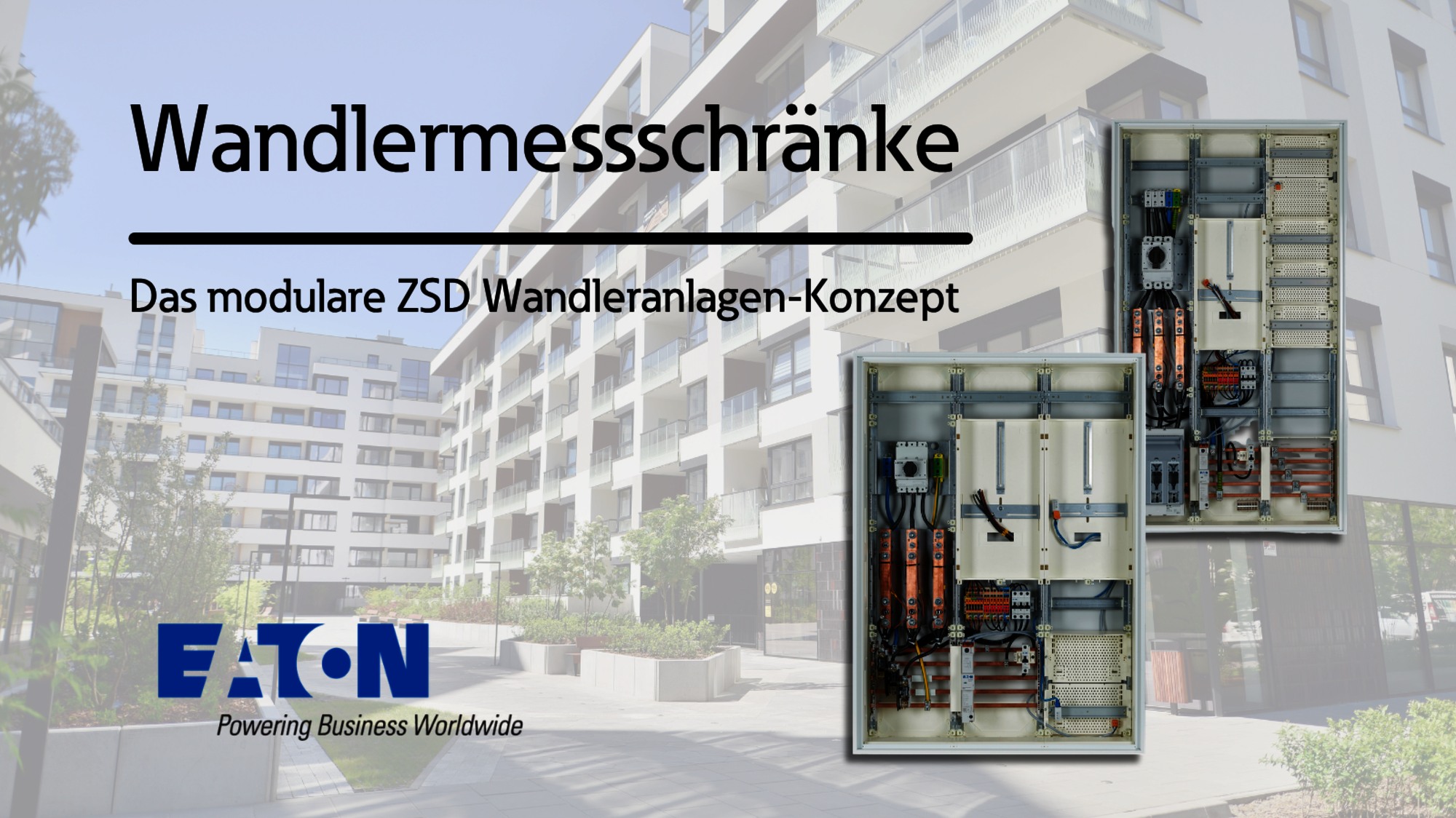 Eaton Wandleranlagen für sichere Energieverteilung
