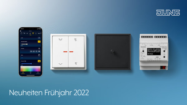 JUNG Neuheiten 2022